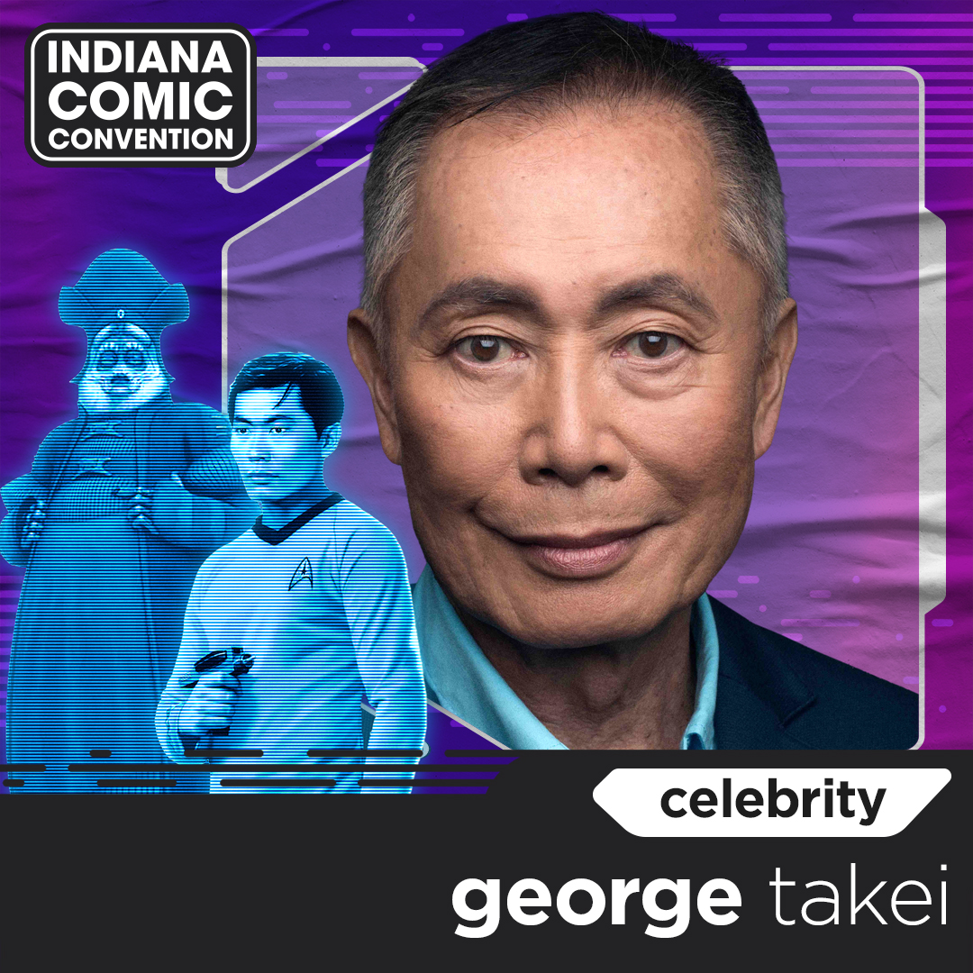 meet takei at indiana comic convention 2024! Indiana Comic